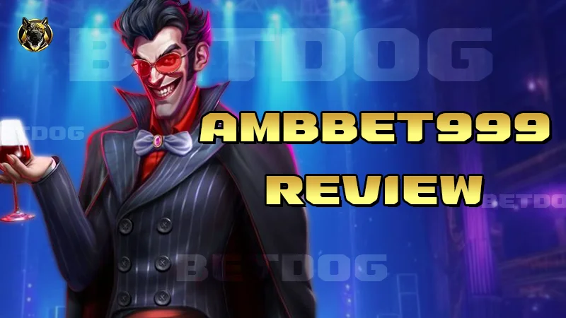 Ambbet999 Review